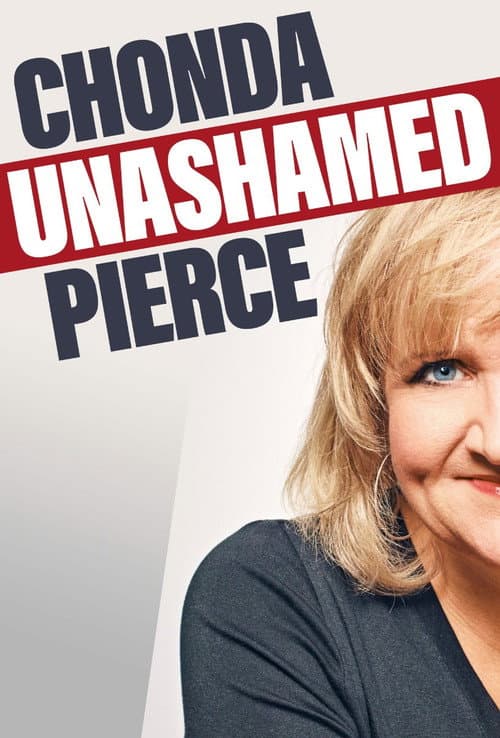 Poster for Chonda Pierce: Unashamed