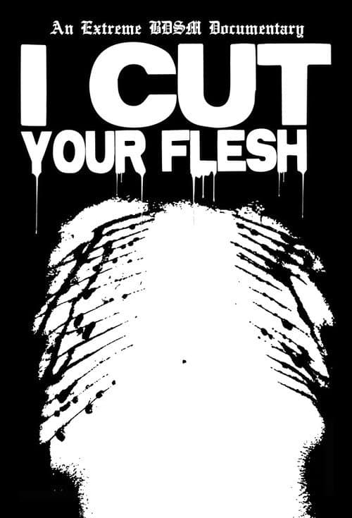 Poster for I Cut Your Flesh