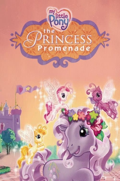 Poster for My Little Pony: The Princess Promenade