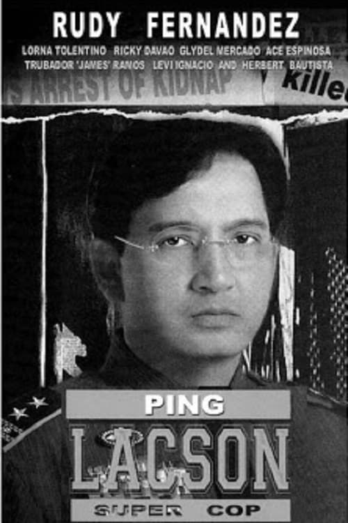 Poster for Ping Lacson: Super Cop