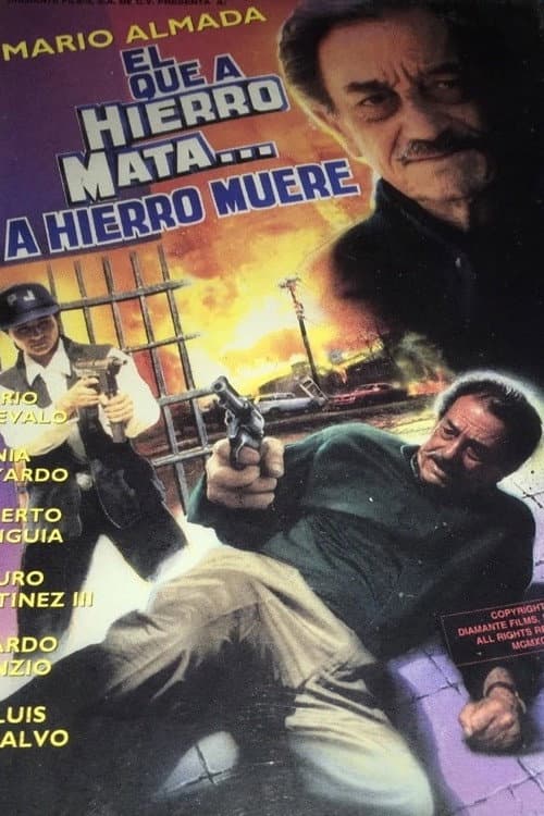 Poster for El que a hierro mata... a hierro muere