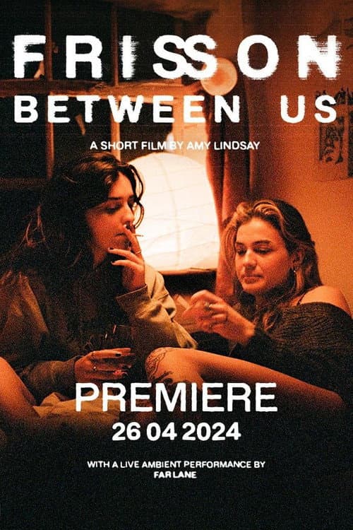Poster for Frisson between Us
