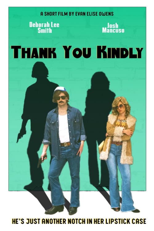 Poster for Thank You Kindly