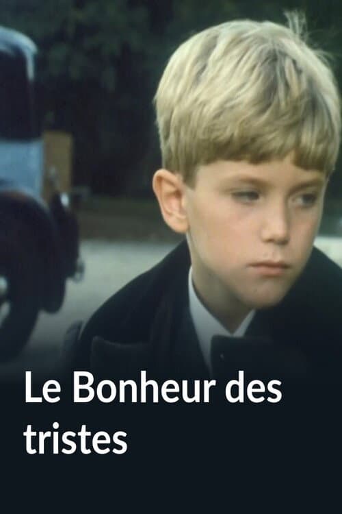 Poster for Le bonheur des tristes