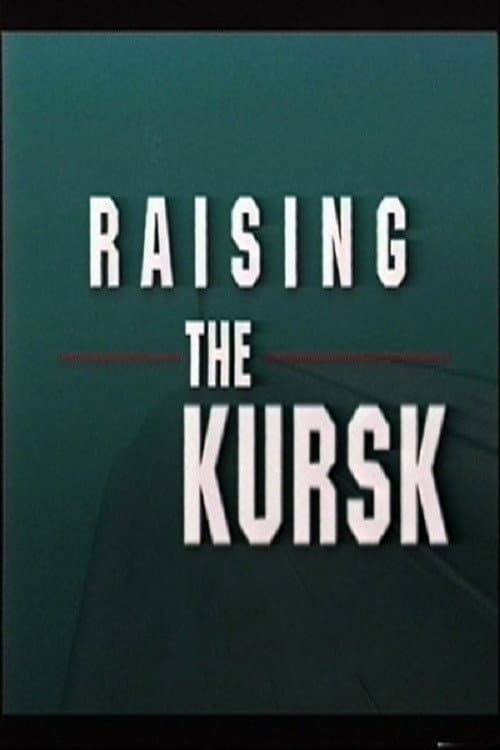 Poster for The Raising of the Kursk