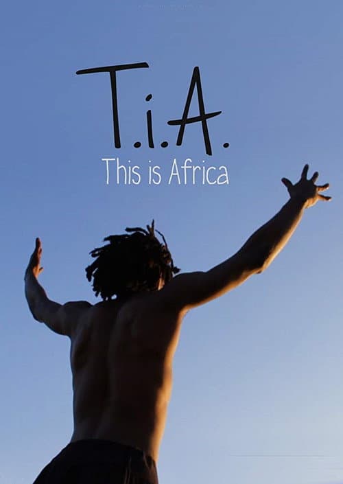 Poster for T.I.A. (This Is Africa)