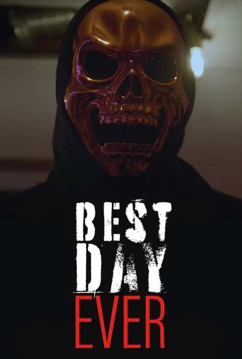 Poster for Best Day Ever
