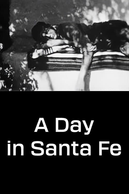 Poster for A Day in Santa Fe