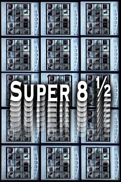 Poster for Super 8 ½