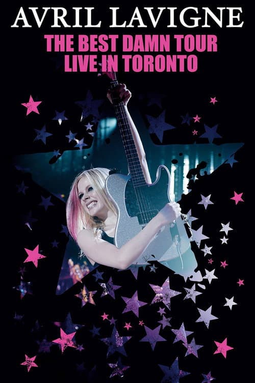 Poster for Avril Lavigne: The Best Damn Tour - Live in Toronto