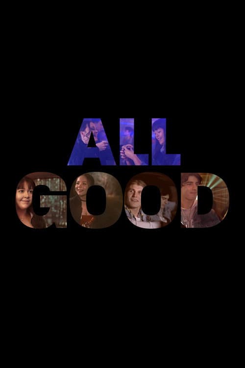 Poster for All Good