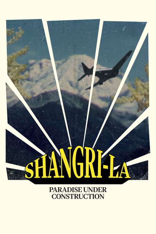 Poster for Shangri-La (Paradise Under Construction)