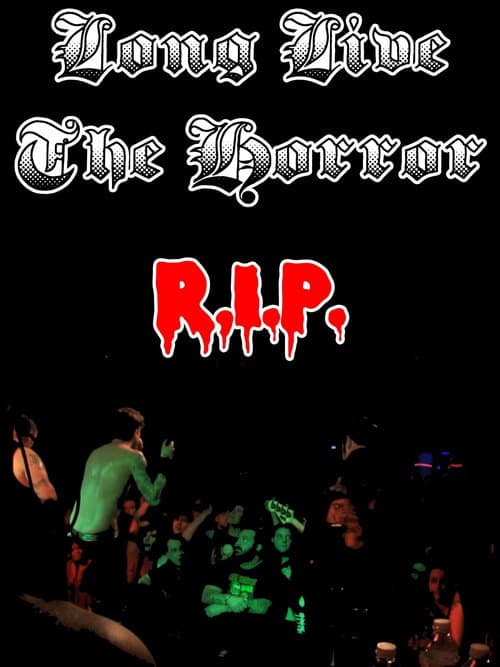 Poster for Long Live The Horror