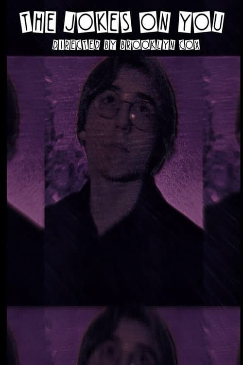 Poster for The Jokes on You