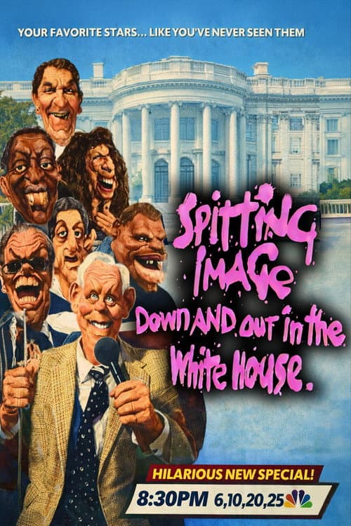 Poster for Spitting Image: Down And Out In The White House
