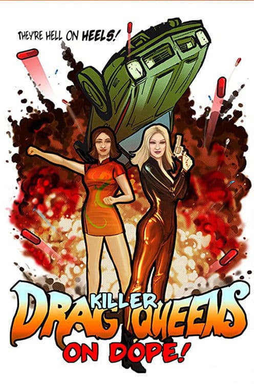 Poster for Killer Drag Queens on Dope