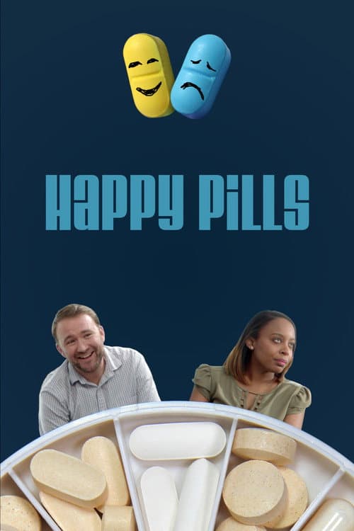 Poster for Happy Pills