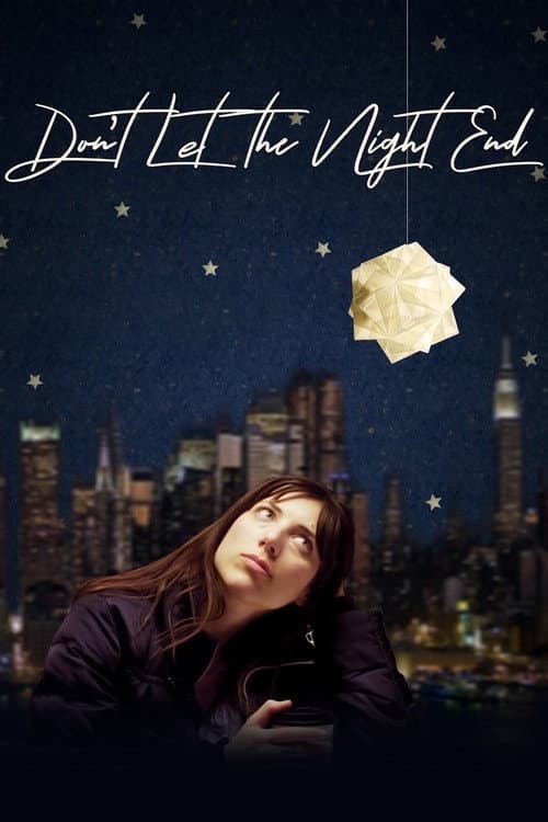Poster for Don't Let the Night End
