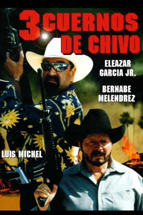 Poster for 3 Cuernos de Chivo