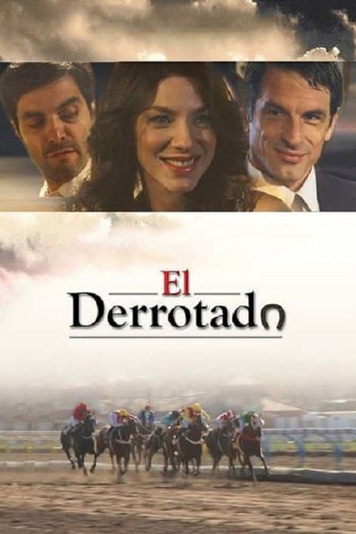 Poster for El derrotado
