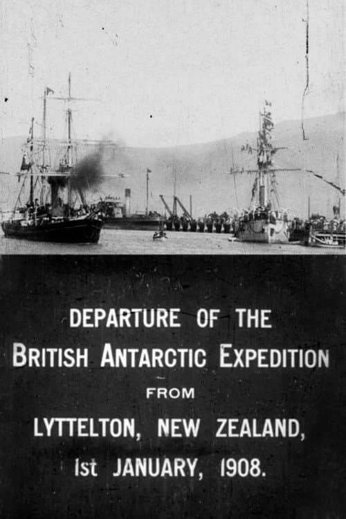 Poster for Departure of the British Antarctic Expedition from Lyttelton, New Zealand, 1st January, 1908.