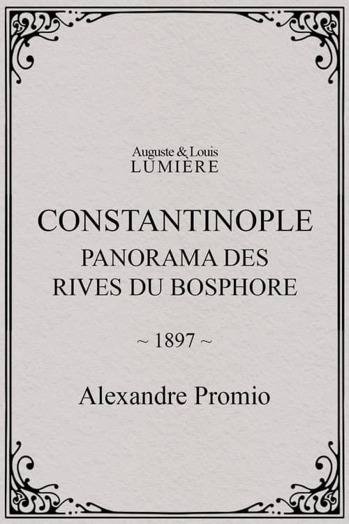 Poster for Constantinople, panorama des rives du Bosphore