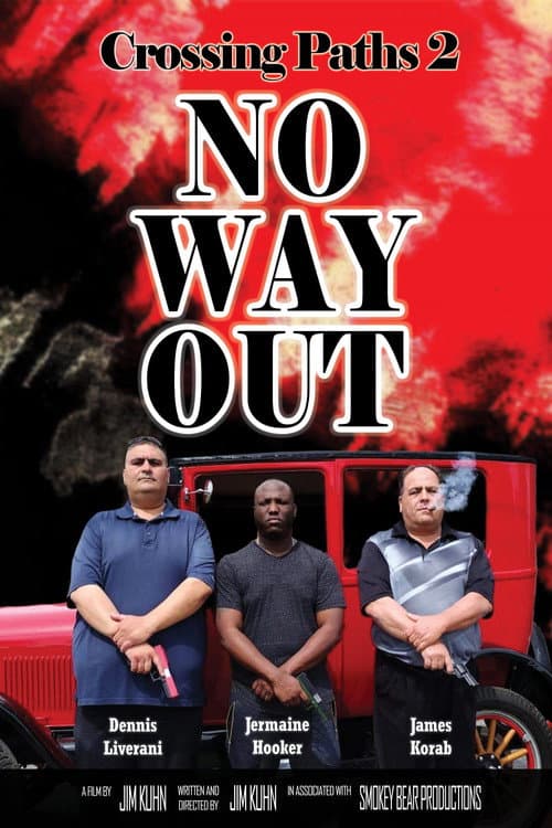Poster for Crossing Paths 2: No Way Out