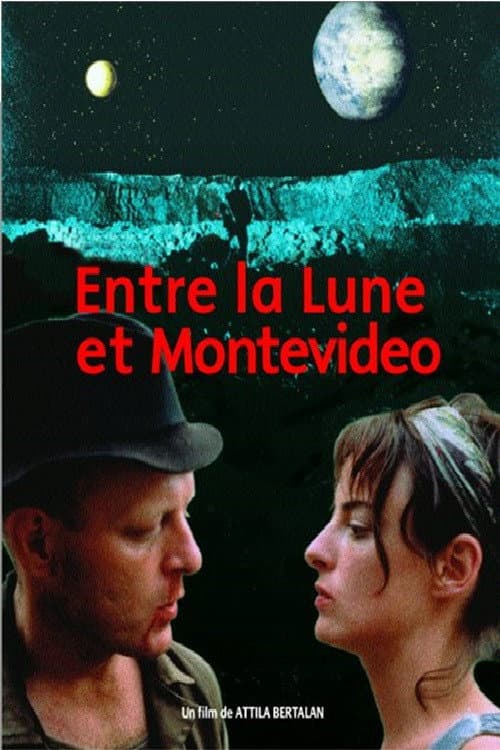 Poster for Between the Moon and Montevideo