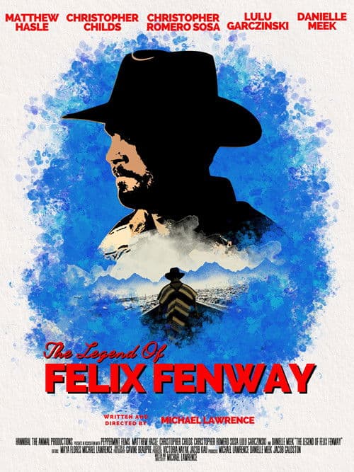 Poster for The Legend of Felix Fenway