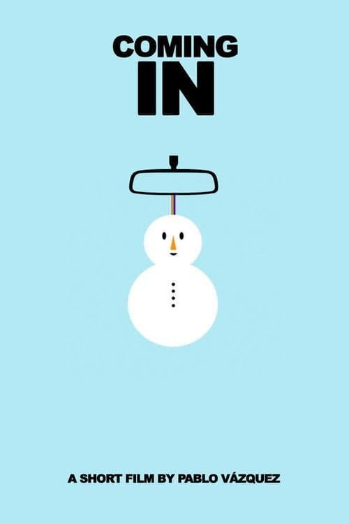 Poster for Coming In