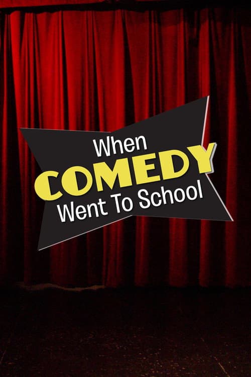 Poster for When Comedy Went to School