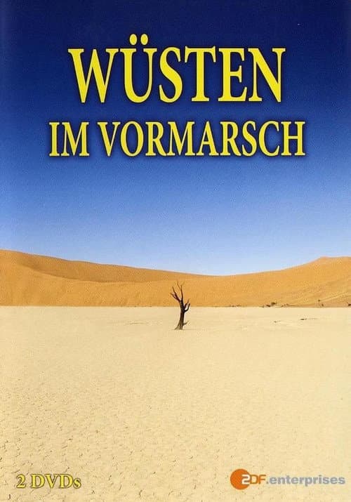 Poster for Wüsten im Vormarsch