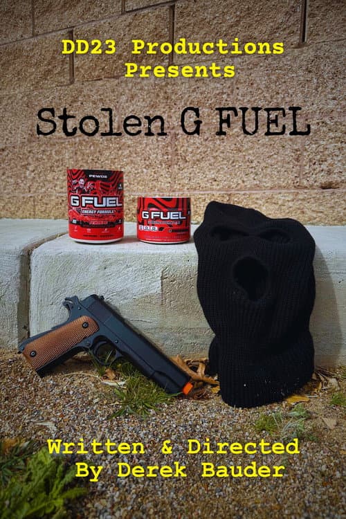 Poster for Stolen G FUEL