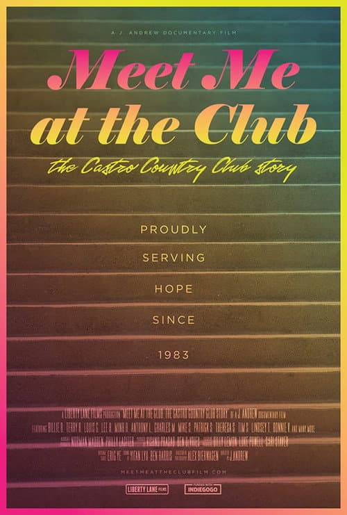 Постер до фільму «Meet Me at the Club: The Castro Country Club Story»