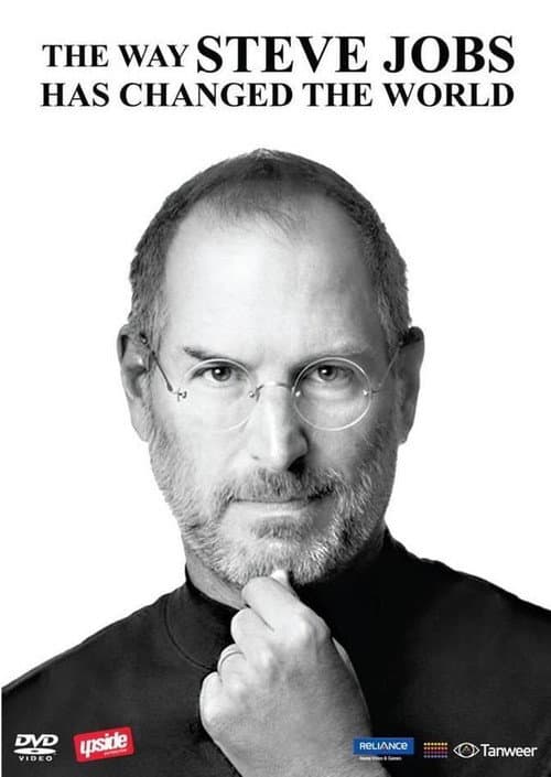 Постер до фільму «The Way Steve Jobs Changed the World»