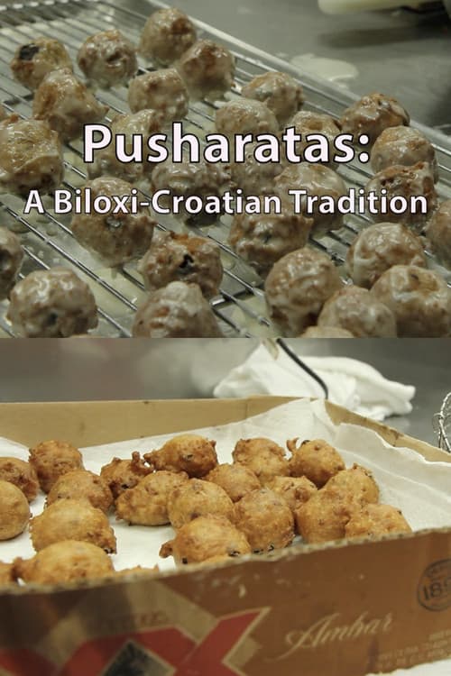 Poster for Pusharatas: A Biloxi-Croatian Tradition