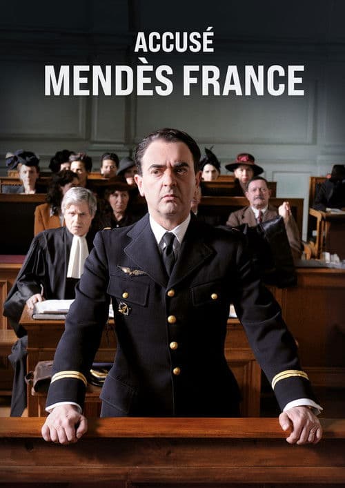 Постер до фільму «Accusé Mendès France»