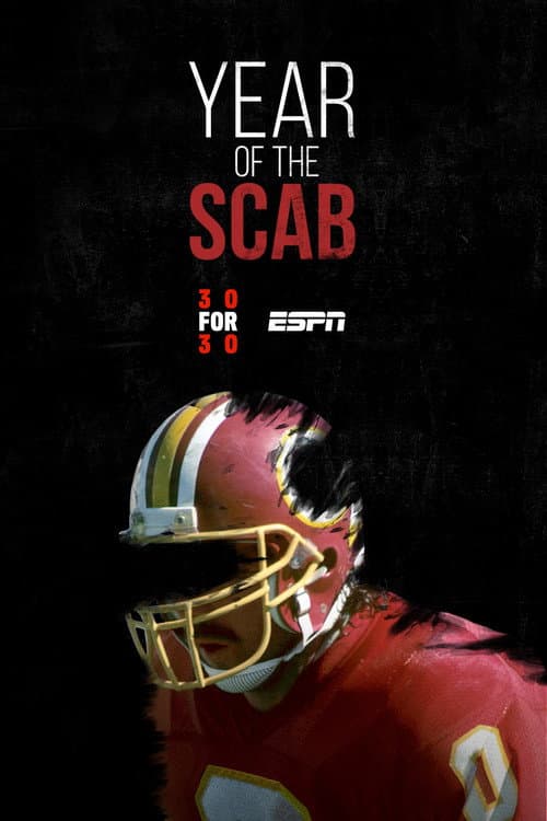Постер до фільму «Year of the Scab»