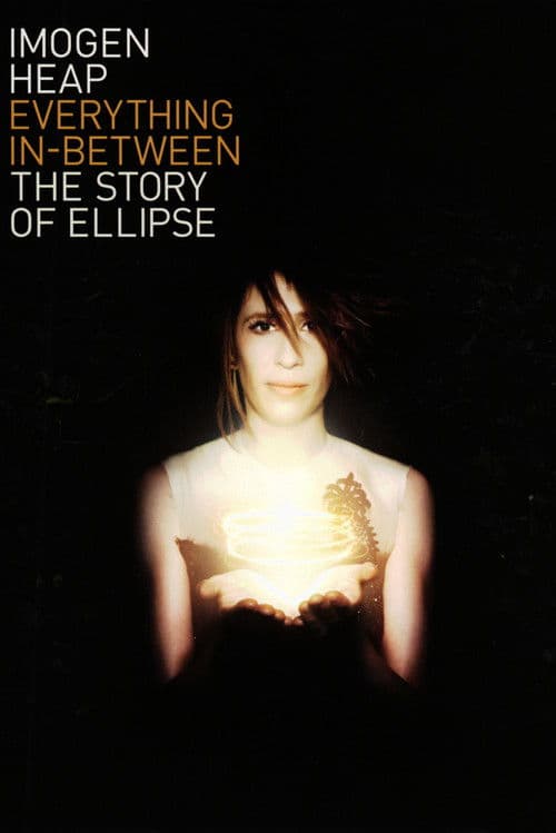 Poster for Everything In-Between: The Story of Ellipse