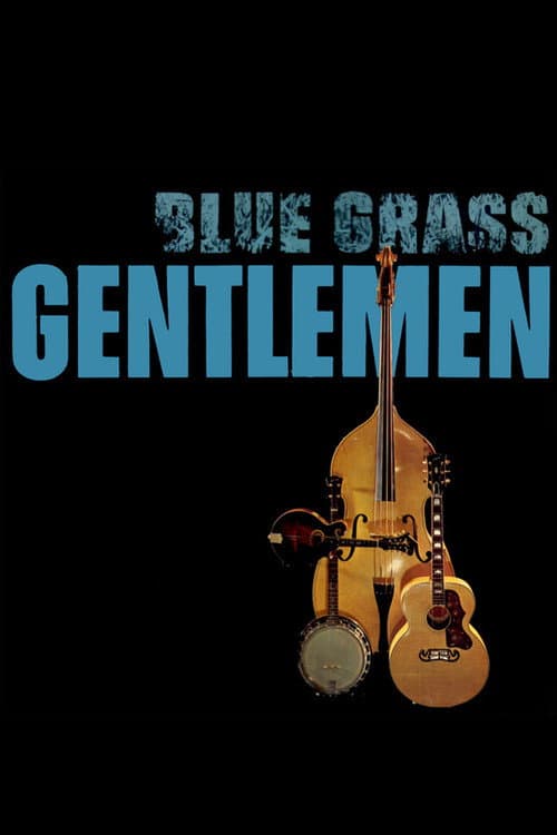 Poster for Blue-Grass Gentlemen