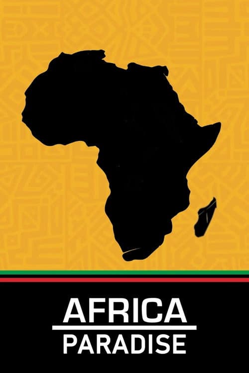 Постер до фільму «Africa Paradise»