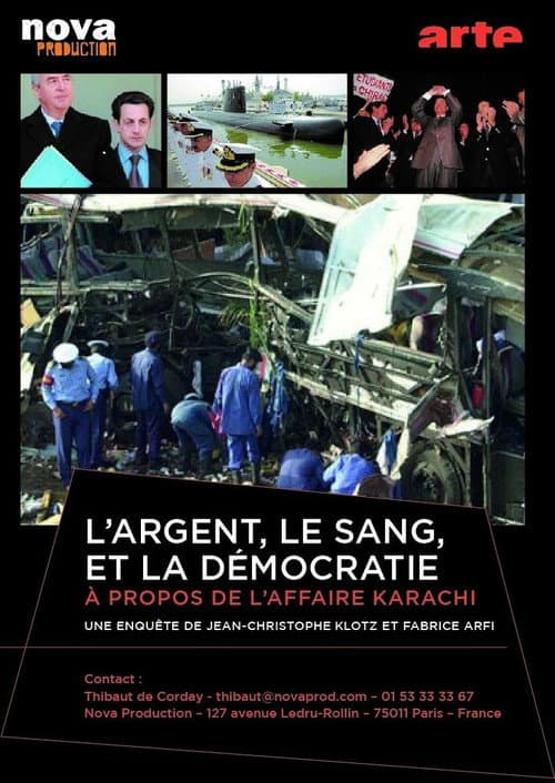 Poster for L'argent, le sang et la démocratie, à propos de l'affaire Karachi