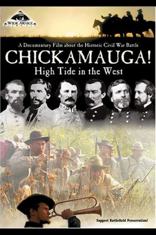 Poster for Chickamauga! High Tide in the West