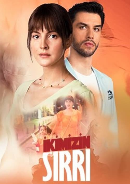 Poster for İkimizin Sırrı