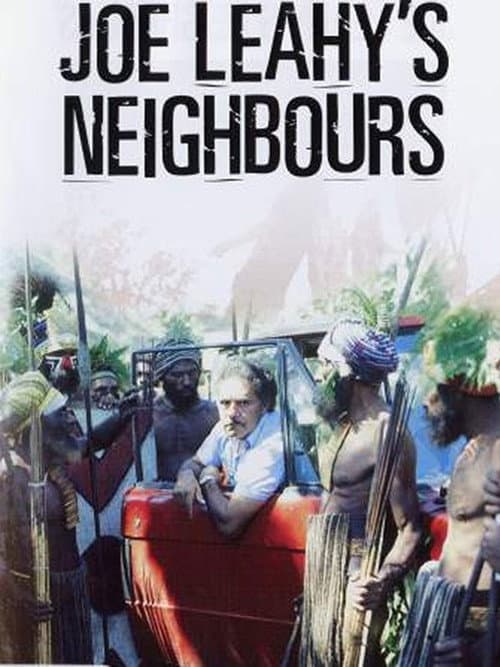 Poster for Joe Leahy's Neighbors