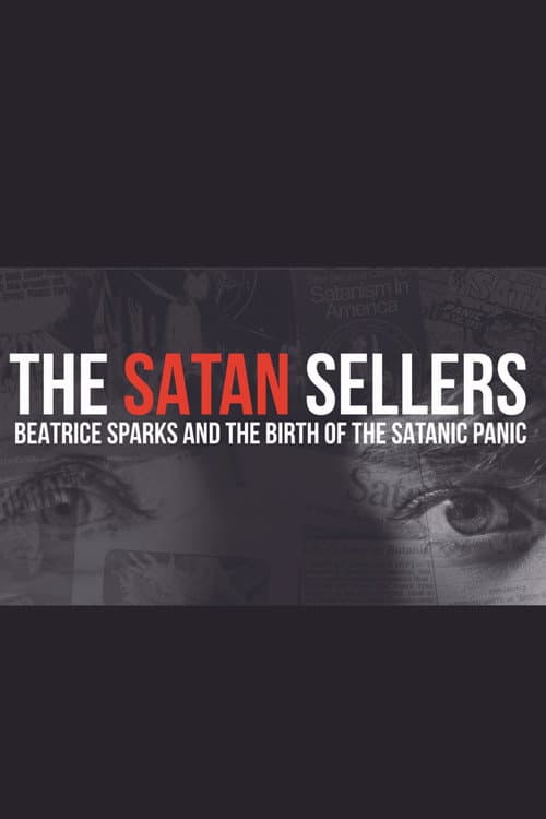 Poster for The Satan Sellers - Beatrice Sparks and the Birth of the Satanic Panic