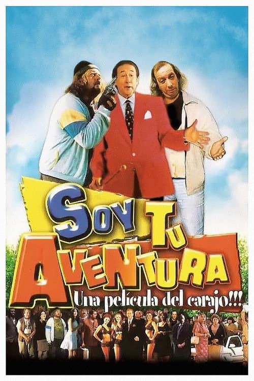 Poster for Soy tu aventura