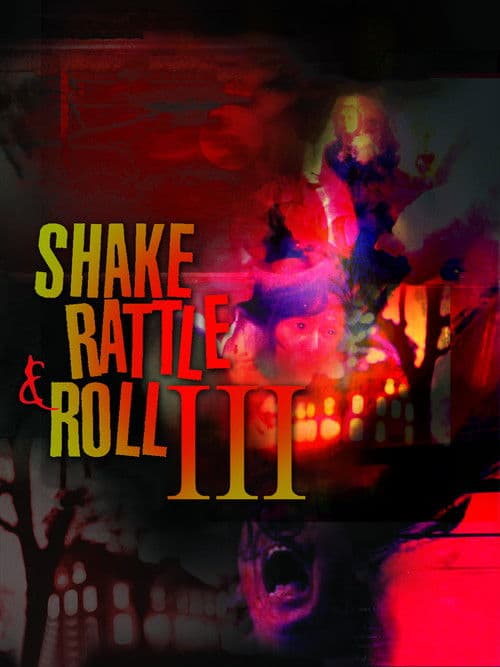 Poster for Shake, Rattle & Roll III