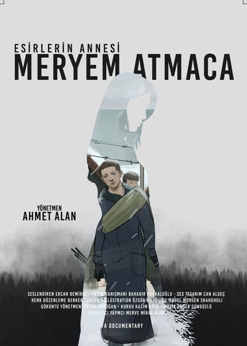 Poster for Esirlerin Annesi; Meryem Atmaca