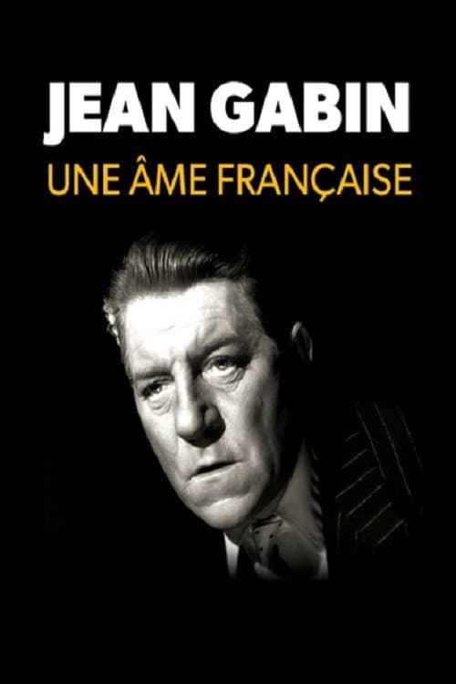 Poster for Jean Gabin, une âme française